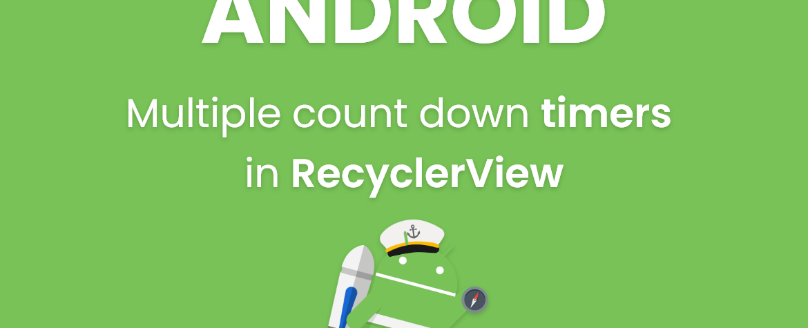 Multiple count down timers in RecyclerView flickering when scrolled
