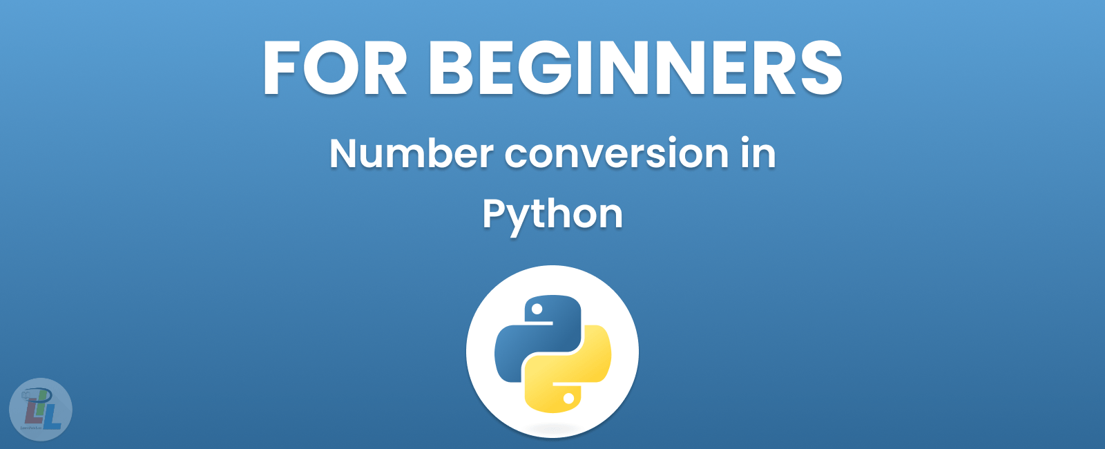 Python Tutorial for Beginners | Number conversion in Python