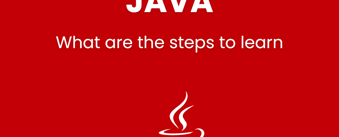 What are the steps to learn java (Beginner)