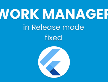 Flutter WorkManager not working in Release mode (Working in Debug mode)