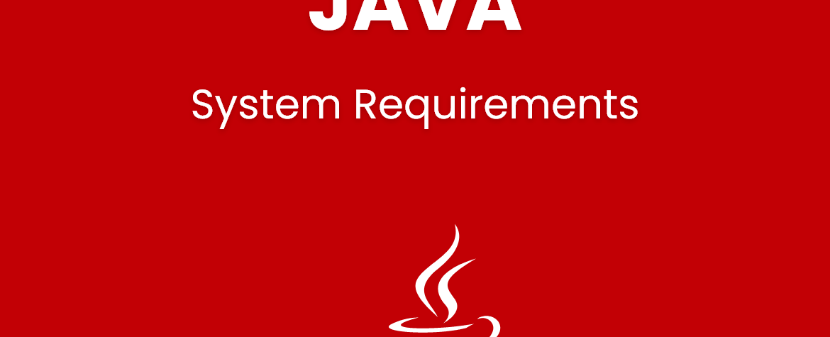 System Requirements to install Java