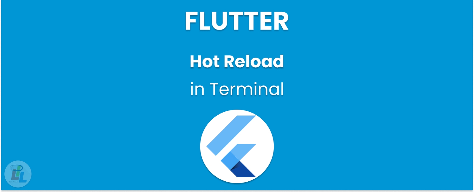 How to Hot Reload Flutter in Terminal: The Ultimate Guide