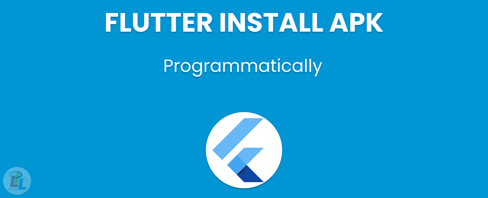 How to Install an APK Programmatically Using Flutter