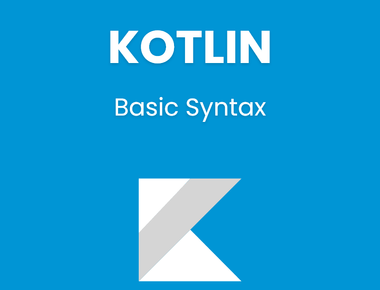 Basic Syntax of Kotlin Programming Language