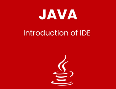 Introduction of IDE for java programming