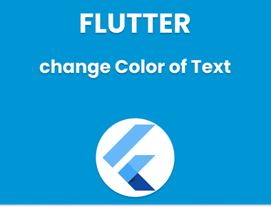 [How To] Flutter change Color of Text