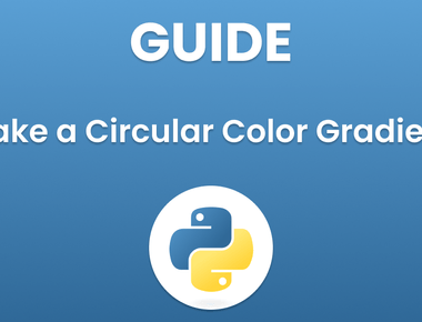 How to Make a Circular Color Gradient in Python: A Comprehensive Guide