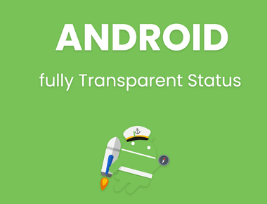 how to make fully Android Transparent Status bar