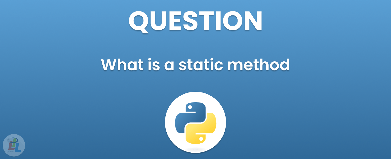 What is a static method Python: Definition & Usage