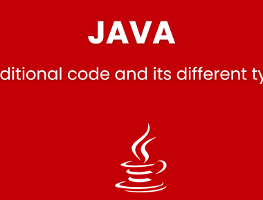 Why we use Conditional code and its different types