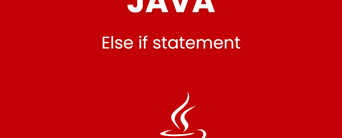 Else if statement in Java